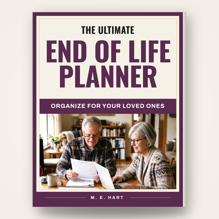 The End of Life Planner — The document your family hopes exists.