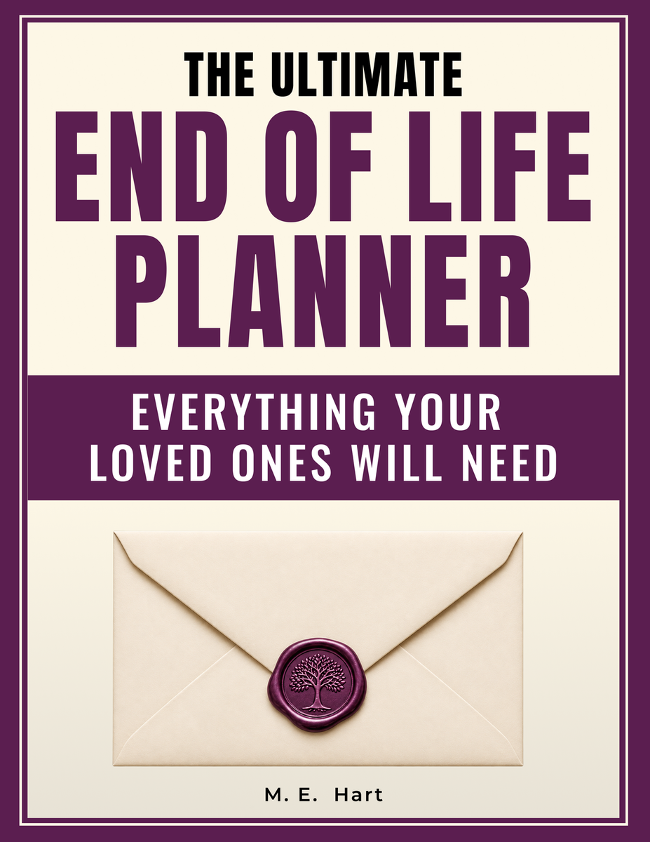 The Ultimate End of Life Planner