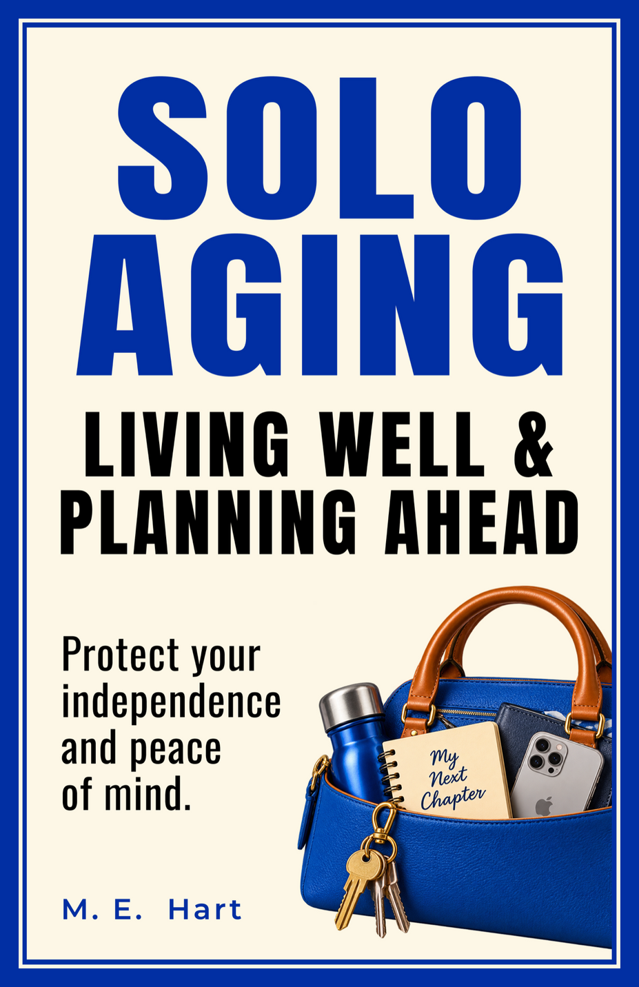 Solo Aging: Living Well & Planning Ahead